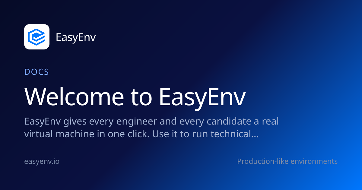 Welcome to EasyEnv | Docs | EasyEnv